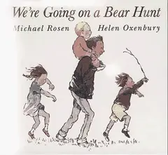 We're Going on a Bear Hunt cover